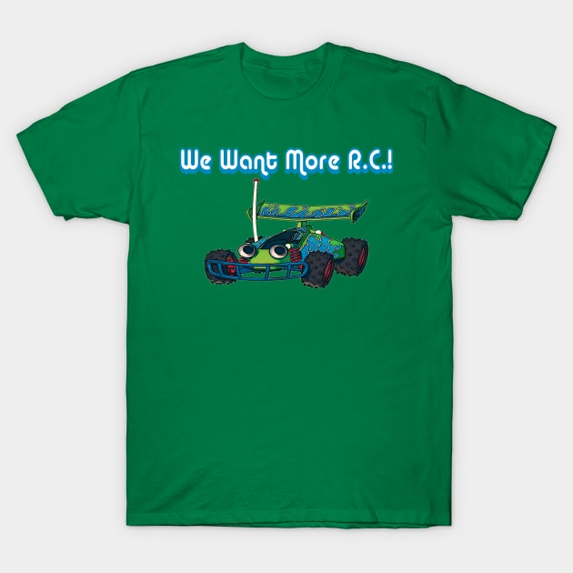 More RC T-Shirt by BradyRain
